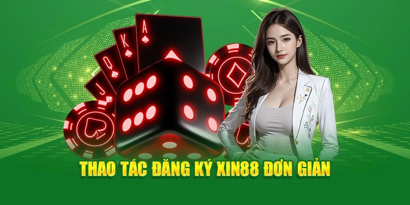 Khi đăng ký Xin88 tân binh cần đặc biệt lưu ý